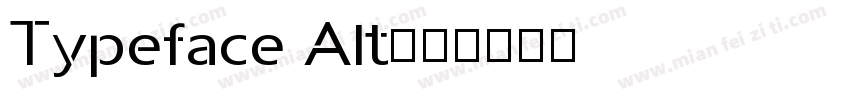 Typeface Alt字体转换